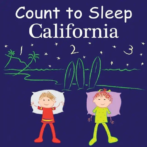 Count to Sleep: California by Adam Gamble