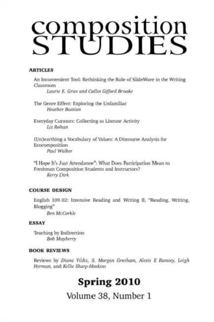 Composition Studies 38.1 (Spring 2010) by Brad Lucas, David Elder