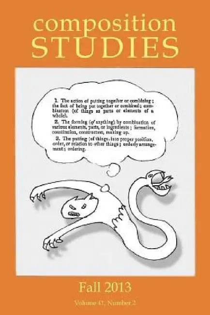 Composition Studies 41.2 (Fall 2013) by Laura Micciche