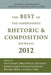 Best of the Independent Journals in Rhetoric and Composition 2012 by Steve Parks, Brian Bailie, Heather Christiansen