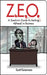 Z.E.O.: How to Get A(head) in Business by Scott Kenemore