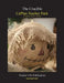 Litplan Teacher Pack: The Crucible by Mary B. Collins