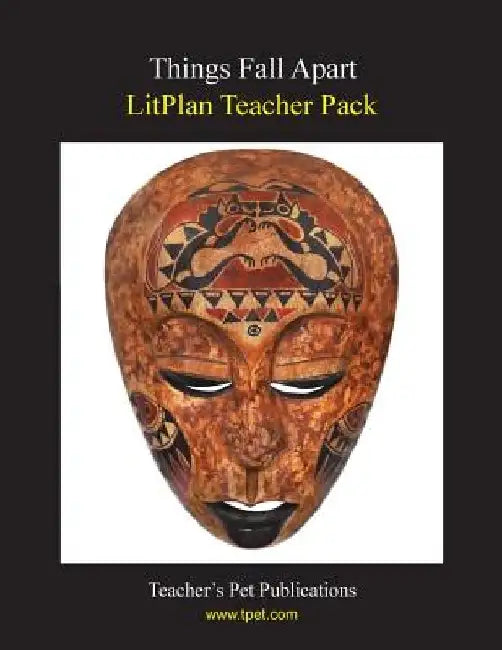 Litplan Teacher Pack: Things Fall Apart by Barbara M. Linde