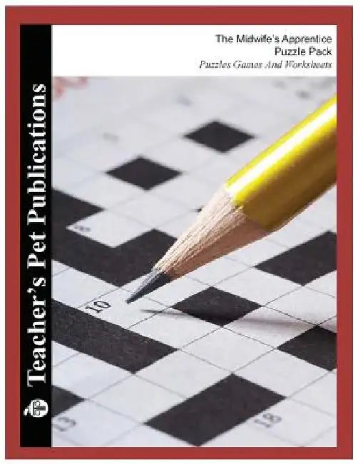 Puzzle Pack: The Midwife's Apprentice by Mary B. Collins