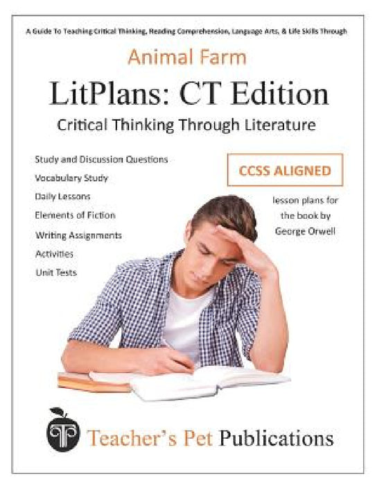 Litplan CT Edition: Animal Farm by Mary B. Collins