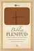 Biblia Plenitud-Rvr 1960 by Thomas Nelson