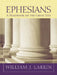 Ephesians by William J. Larkin