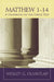 Matthew 1-14: A Handbook on the Greek Text by Wesley G. Olmstead