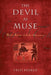 The Devil as Muse: Blake, Byron, and the Adversary by Fred Parker