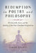 Redemption in Poetry and Philosophy by Simon Haines