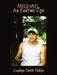 Michael: An Endtime Sign by Carolyn Smith Phillips
