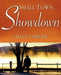 Small Town Showdown by Eileen Umbehr