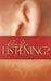 Are You Listening? by Jr. Prince B. T.
