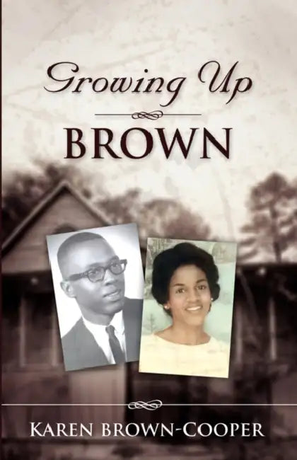 Growing Up Brown by Karen Luther