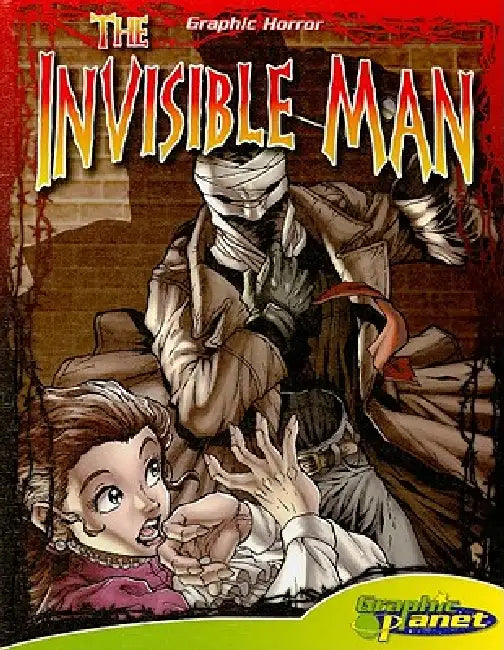 Invisible Man by H. G. Wells, Ben Dunn