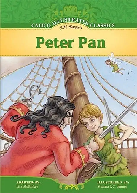 Peter Pan by J. M. Barrie, Shawna J. C. Tenney