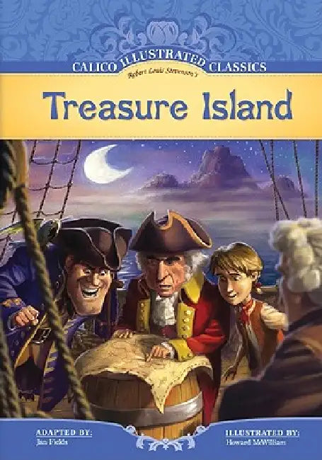 Treasure Island by Robert Louis Stevenson, Howard McWilliam