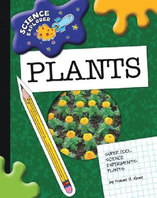 Plants by Susan H. Gray