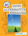 Save the Planet: Using Alternative Energies by Courtney Farrell