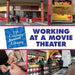 Working at a Movie Theater by Susan Hindman