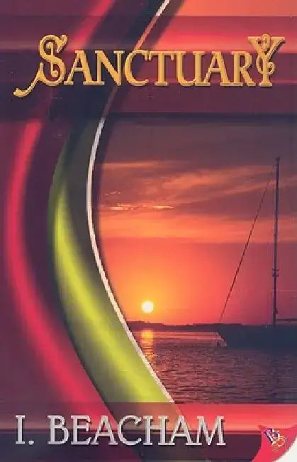 Sanctuary by I. Beacham