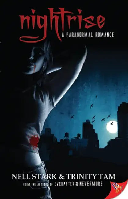 Nightrise: A Paranormal Romance by Nell Stark