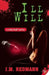 Ill Will by J. M. Redmann