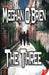 The Three by Meghan O'Brien