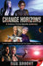 Change Horizon: Three Novellas by Gun Brooke