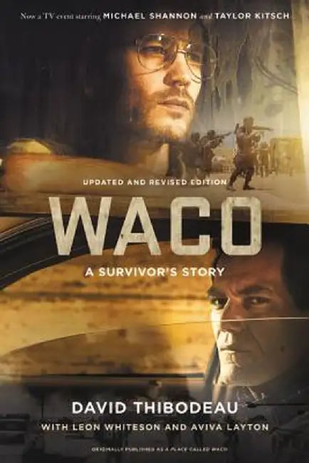 Waco: A Survivor's Story by David Thibodeau