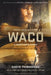Waco: A Survivor's Story by David Thibodeau
