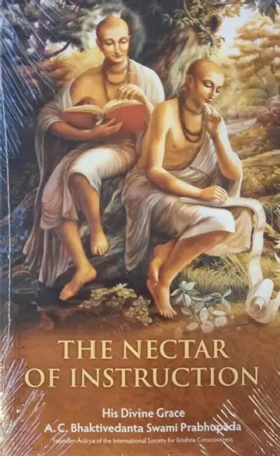 The Nectar Of Instruction by A.C. Bhaktivedanta Swami Prabhupada