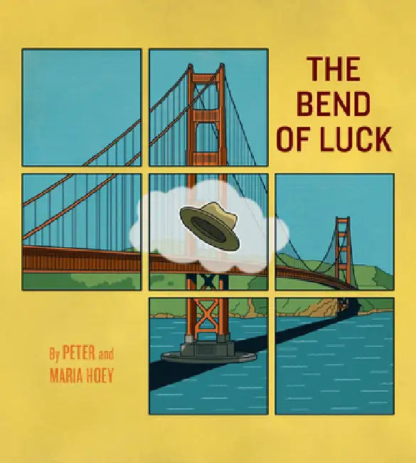 The Bend of Luck by Peter Hoey