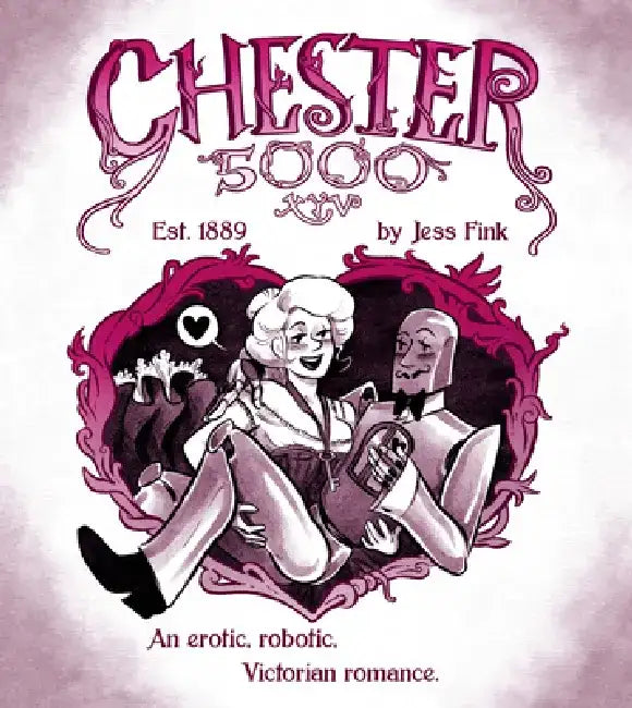 Chester 5000 (Book 1) by Jess Fink