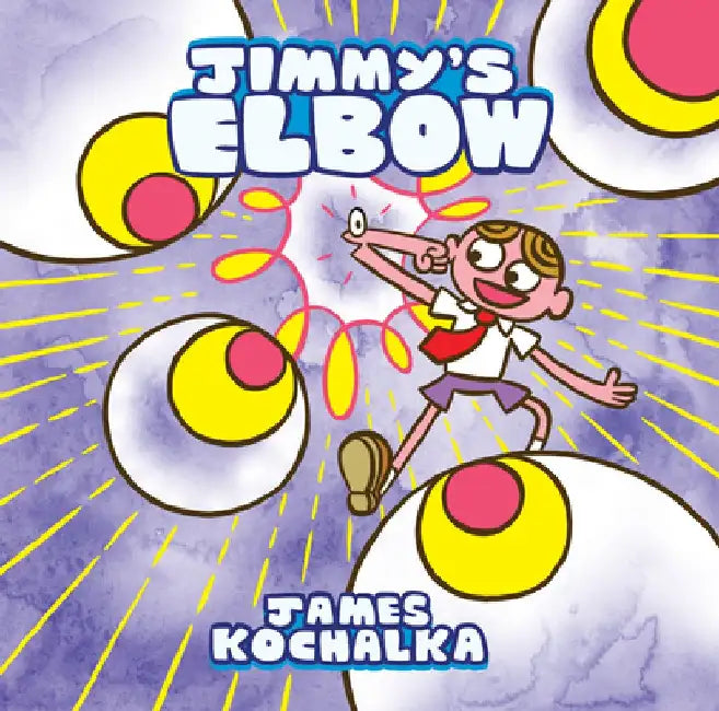Jimmy's Elbow by James Kochalka