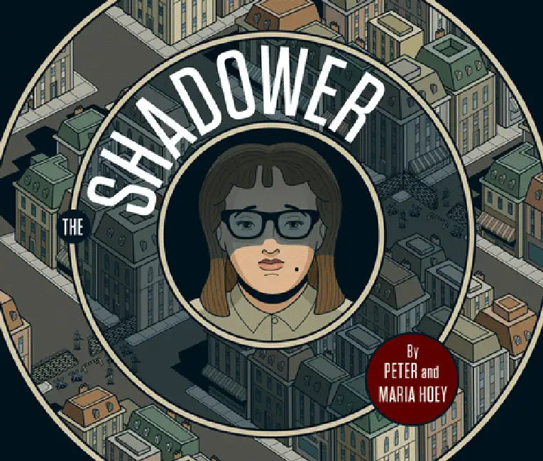 The Shadower by Maria Hoey, Peter Hoey