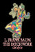 The Patchwork Girl of Oz by L. Frank Baum, Fiction, Fantasy, Literary, Fairy Tales, Folk Tales, Legends & Mythology by L. Frank Baum