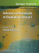 Advanced Protocols in Oxidative Stress I by Donald Armstrong