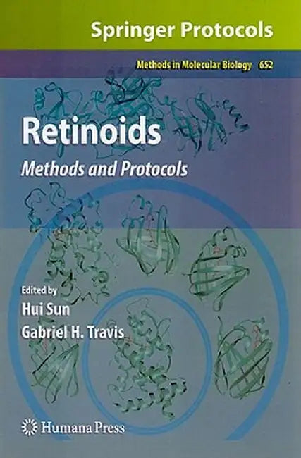 Retinoids: Methods and Protocols by Hui Sun