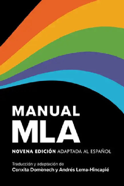 Manual MLA: Novena Edicion Adaptada Al Espanol by John C. Pollock