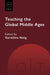 Teaching the Global Middle Ages by Geraldine Heng