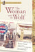 The Woman with the Wolf: An MLA Translation by Renée Vivien, Melanie Hawthorne, Karla Jay