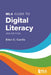 MLA Guide to Digital Literacy by Ellen C. Carillo