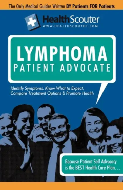 Healthscouter Lymphoma: Signs of Lymphoma and Symptoms of Lymphoma: Lymphoma Patient Advocate by Katrina Robinson