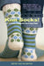 Knit Socks!: 17 Classic Patterns for Cozy Feet by Betsy McCarthy