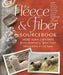The Fleece & Fiber Sourcebook: More Than 200 Fibers, from Animal to Spun Yarn by Carol Ekarius