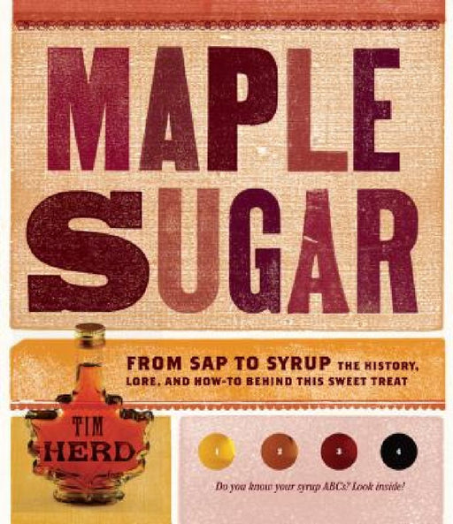 Maple Sugar by Tim Herd
