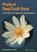 Plants of Deep South Texas: A Field Guide to the Woody & Flowering Species by Richardson, Alfred
