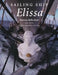 Sailing Ship Elissa: Volume 76 by Patricia Bellis Bixel