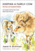 Keeping a Family Cow: The Complete Guide for Home-Scale, Holistic Dairy Producers, 3rd Edition by Joann S. Grohman